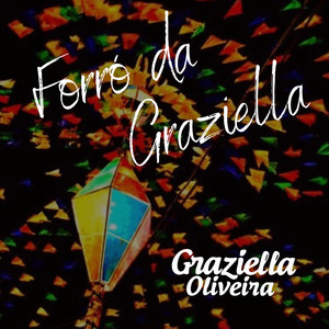 Forró da Graziella (Live)