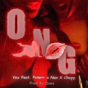 Ong (feat. Pxterr, Nux & Ckayy) (Explicit)
