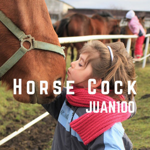 Horse Cock (Explicit)