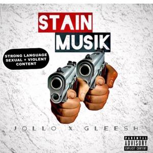 STAIN MUSIK (Explicit)