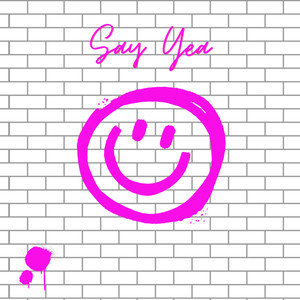 Say Yea (Explicit)