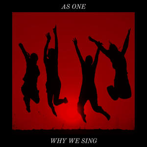 Why We Sing