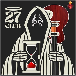 27 Club (Explicit)