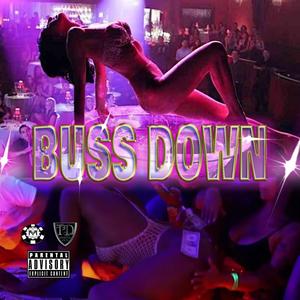 Buss Down (Explicit)
