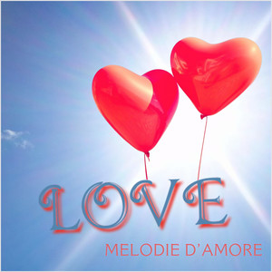 Love (Melodie d'amore)