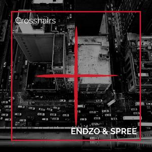 Crosshairs (feat. Endzo & Spree) (Explicit)