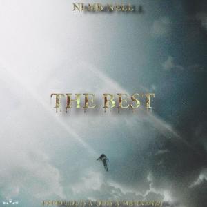 THE BEST (feat. LOUIS, QUIS & MARKENZY) (Explicit)