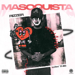 Masoquista (Explicit)