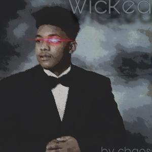 Wicked (Explicit)