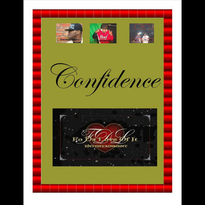 Confidence(feat. CTS & Aree G) (Explicit)