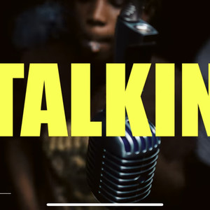 Talkin (Explicit)