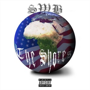 The Shores (Explicit)
