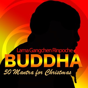 Buddha (50 Mantra for Christmas)