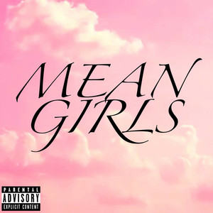 Mean Girls (Explicit)