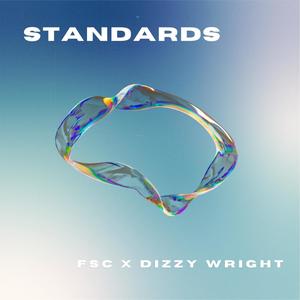 Standards (feat. Dizzy Wright) (Explicit)