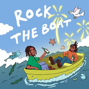 ROCK THE BOAT (Explicit)