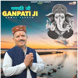 GANPATI JI (feat. Kamal Saroch)