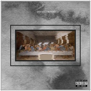 Good Company (Explicit)