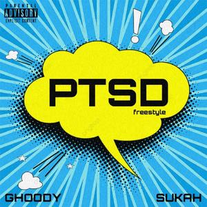 PTSD (feat. Sukah)