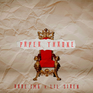 PAPER THRONE (Explicit)