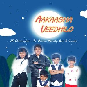 Aakaasha Veedhilo (feat. Prince, Melody, Ron & Candy)