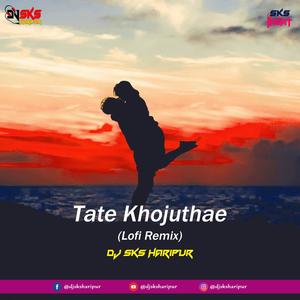 Tate Khojuthae (feat. Mrinmay Ms) [Explicit]