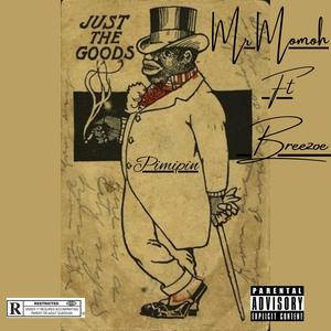 Pimpin (feat. Breezoe) (Explicit)