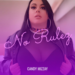 No Rulez (Explicit)