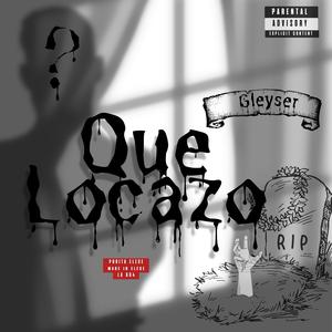 Que Locazo