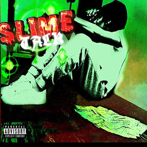 Slime Talk (Explicit)