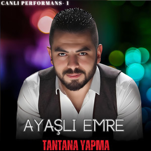 Tantana Yapma (Canlı Performans 1)