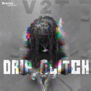 Drip Glitch (Explicit)