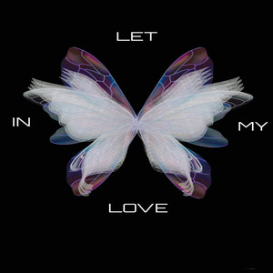 Let My Love In