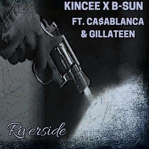 Riverside (feat. Ca$ablanca & Gillateen) (Explicit)