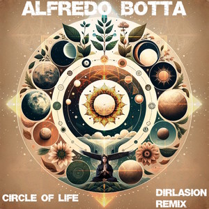 Circle of Life (Dirlasion Remix)