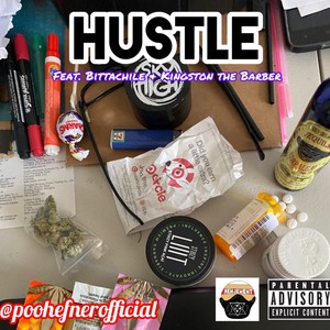 HuSTLE (feat. Bittachile & Kingston the Barber) [Explicit]