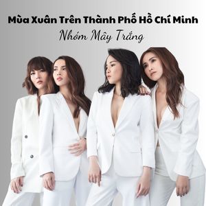 Mùa Xuân Trên Thành Phố Hồ Chí Minh