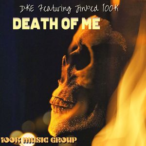 Death Of Me (feat. Jinxed) [Explicit]