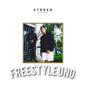 Freestyle Uno (Explicit)