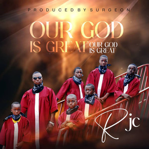 Our God is Great