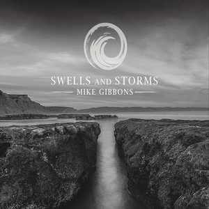 Swells and Storms