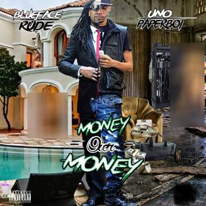 Money Over Money (Explicit)