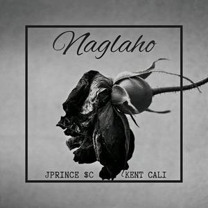 Naglaho (feat. Kent Cali)