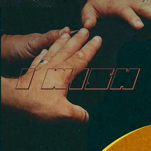 I Wish (You´d Turn It Up Version)