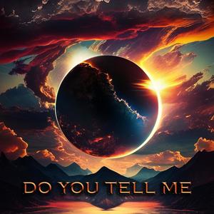 do you tell me (feat. Sophia)