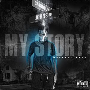 My Story (Explicit)