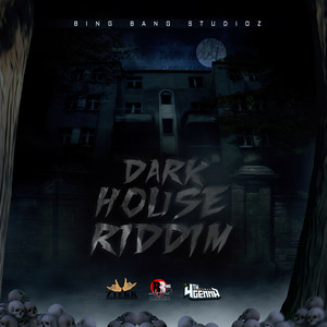 Dark House Riddim (Explicit)