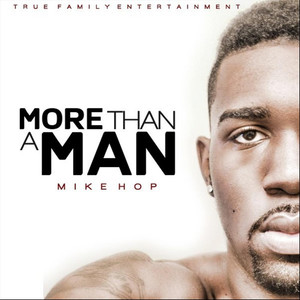 More Than A Man - EP (Explicit)