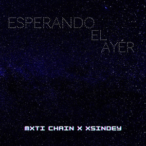 Esperando el Ayer (Explicit)