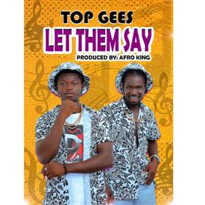 Let them say (Explicit)